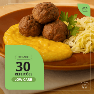 Combo 30 Refeições Low Carb 300g