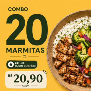 Combo do seu jeito: 20 marmitas