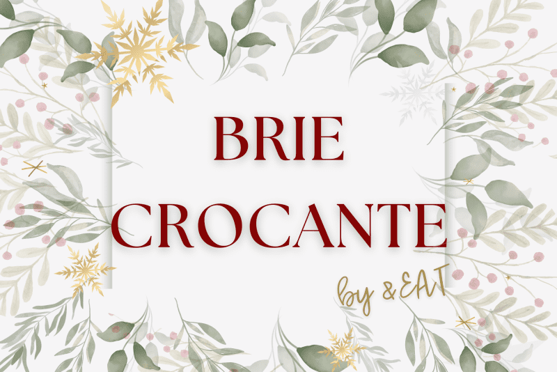 Natal &EAT - BRIE CROCANTE