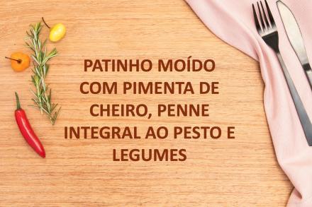td. Patinho moído com nozes, penne integral ao pesto de manjericão e legumes
