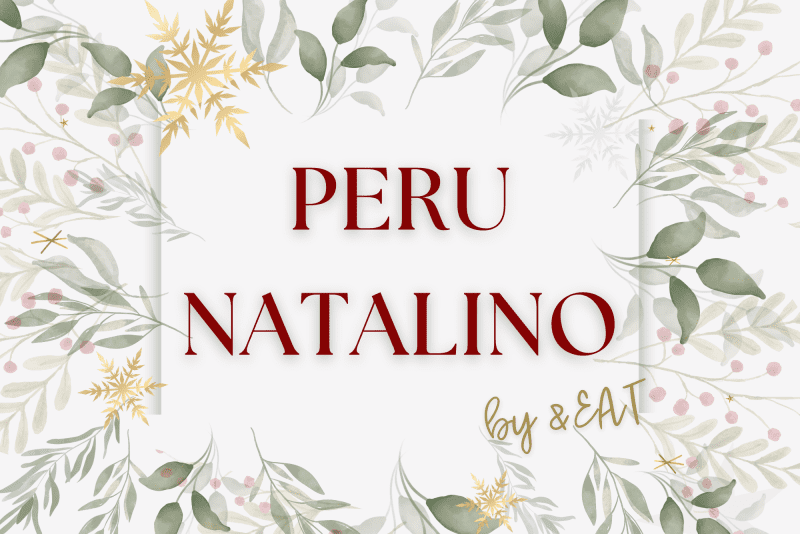 Natal &EAT- PERU NATALINO