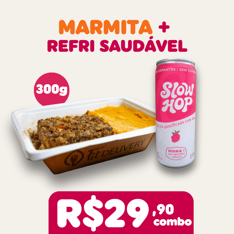 Combo marmita 300g + refri saudável