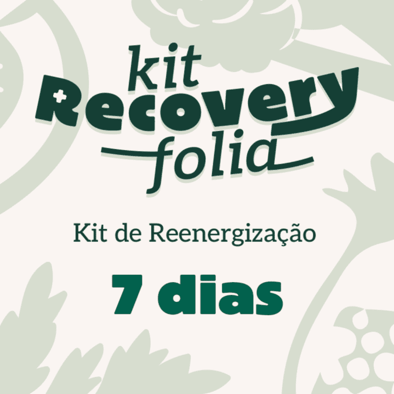 Kit Recovery da Folia - 7 dias