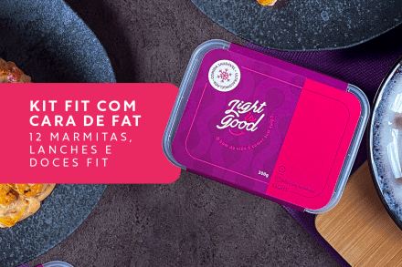 Marmitas, lanches e sobremesas saudáveis.